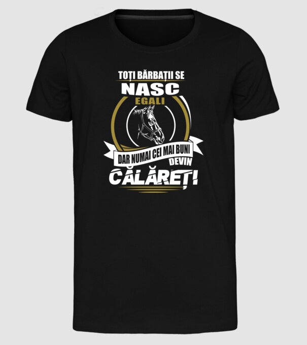 Toți bărbații se nasc egali călăreți model negru pe tricou