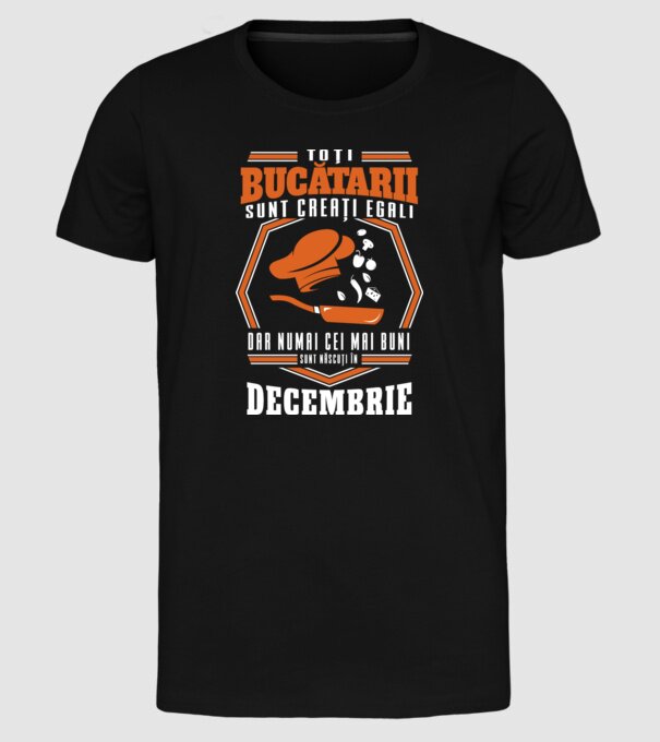 Toți bucătarii sunt creați egali decembrie model negru pe tricou
