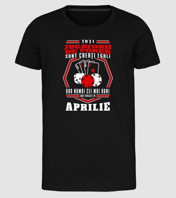 Toți jucătorii de poker sunt creați egali aprilie model negru pe tricou