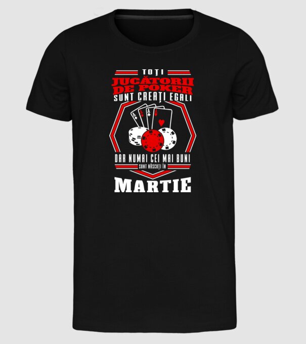 Toți jucătorii de poker sunt creați egali martie model negru pe tricou