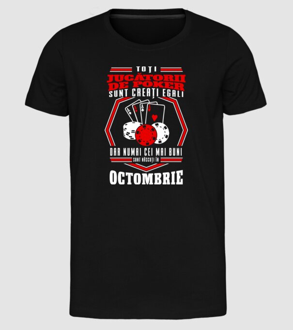 Toți jucătorii de poker sunt creați egali octombrie model negru pe tricou