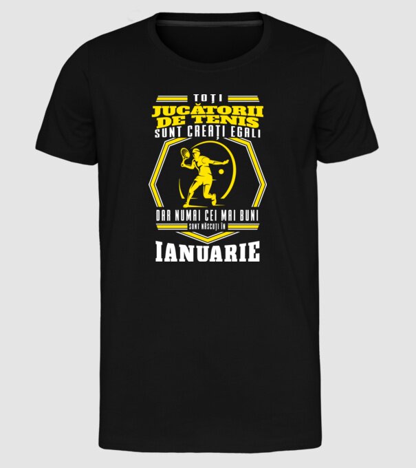 Toți jucătorii de tenis sunt creați egali ianuarie model negru pe tricou