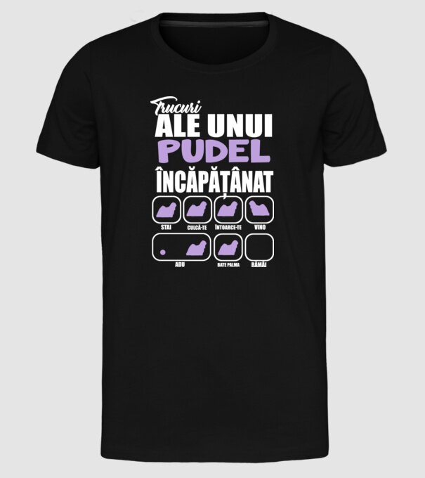 trucuri ale unui pudel încăpățânat stai, culcă-te, întoarce-te, vino, adu, bate palma, rămâi model negru pe tricou