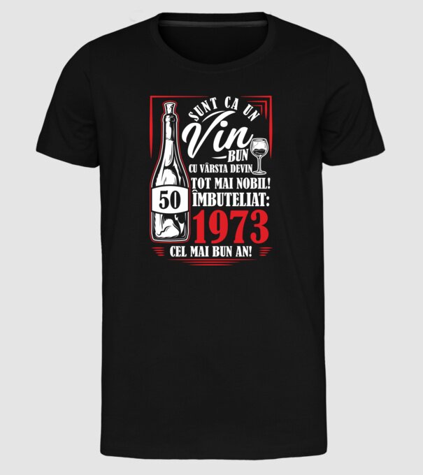 Un Vin Bun 1975 - Negru model negru pe tricou