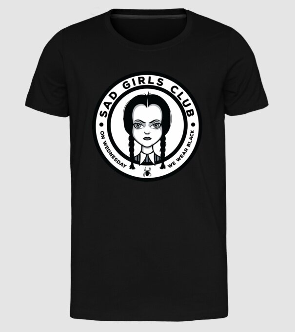 WEDNESDAY Sad Girls Club model negru pe tricou