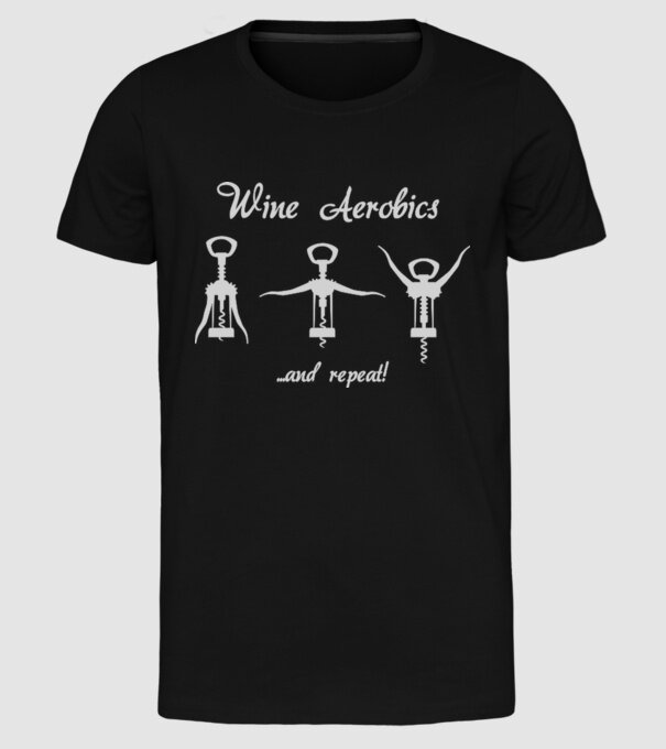 Wine Aerobics model negru pe tricou