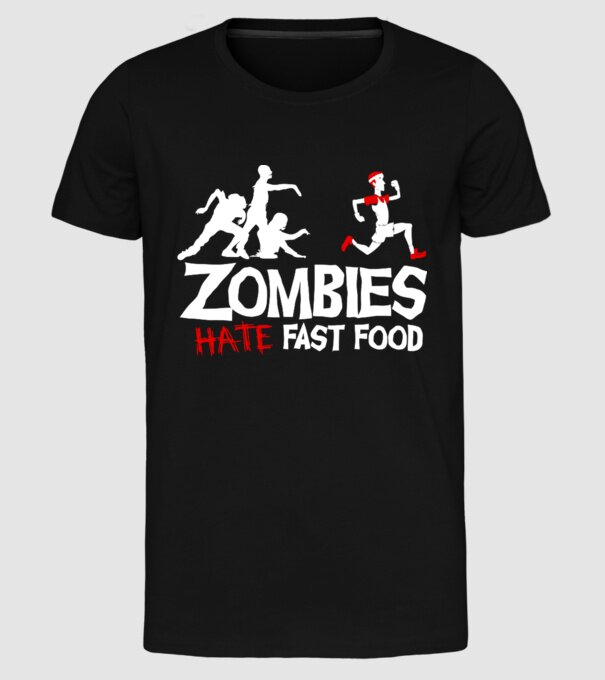 Zombies Hate Fast Food model negru pe tricou
