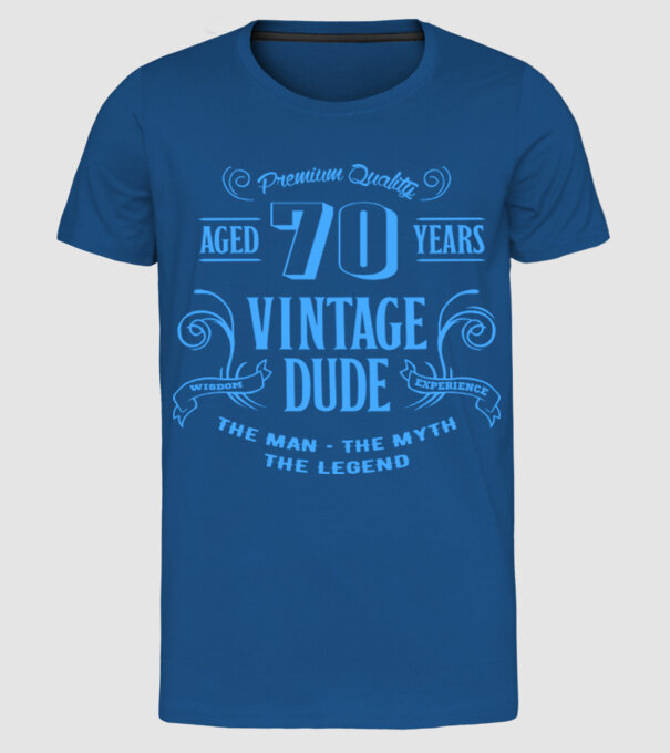 Vintage Dude - 70 model albastru regal pe tricou