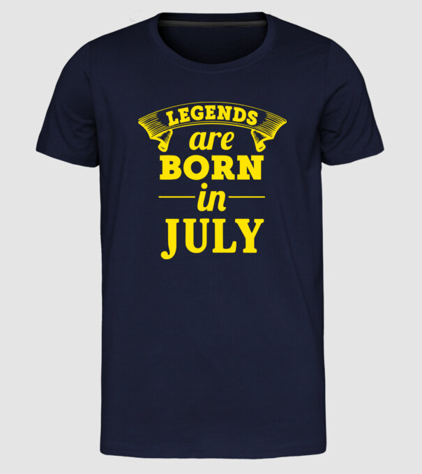 Legends are born in July model albastru închis pe tricou