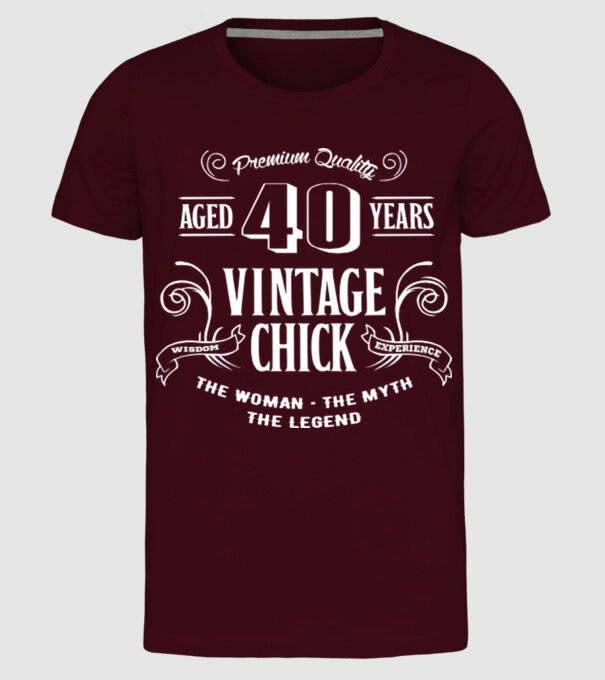 Vintage chick - 40 model bordo pe tricou