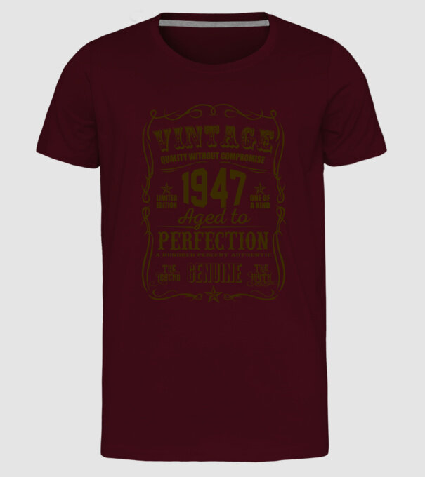 Vintage Perfection - 1947 model bordo pe tricou