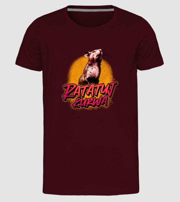 Ratatuj kurwa model bordo pe tricou