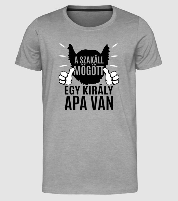 În spatele acestei bărbi se află un tată cool model gri pe tricou