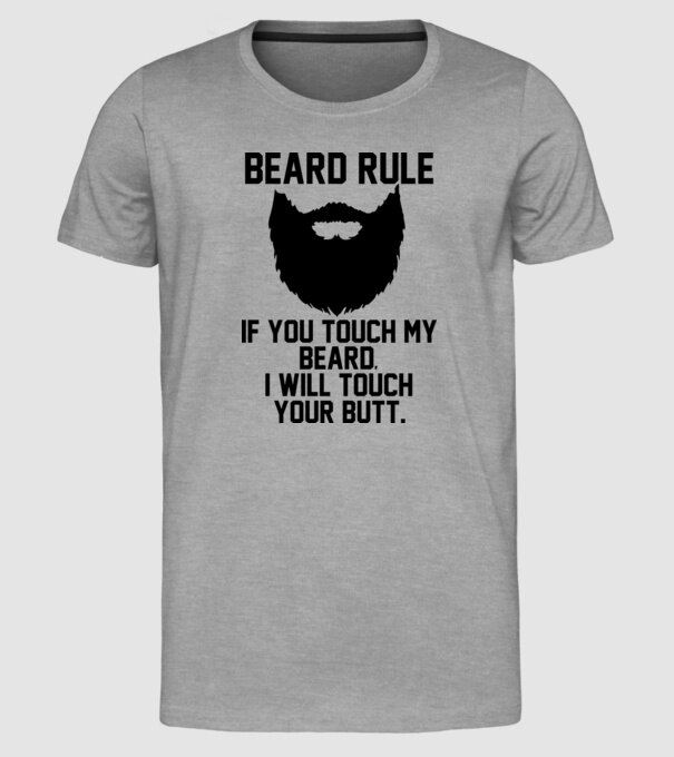 Beard Rules model gri pe tricou
