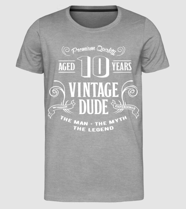 Vintage Dude - 10 model gri pe tricou