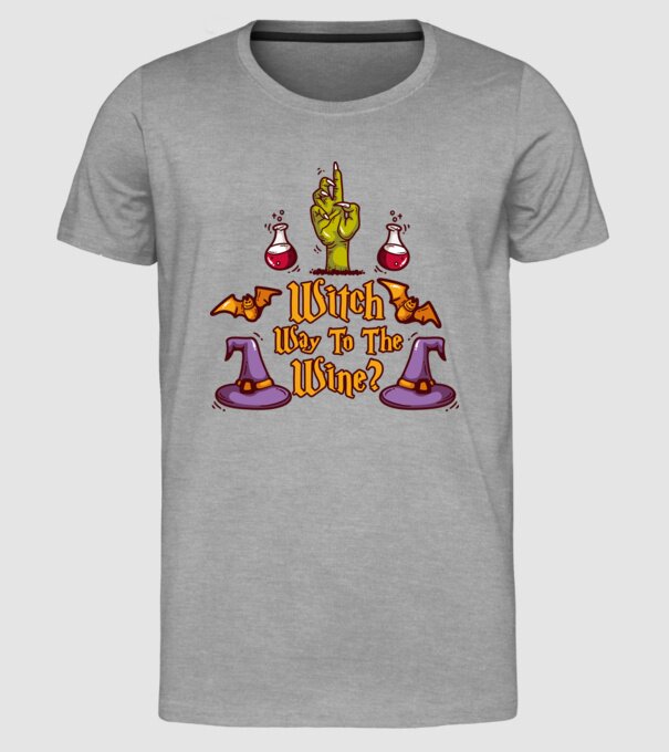 Witch way to the wine model gri pe tricou