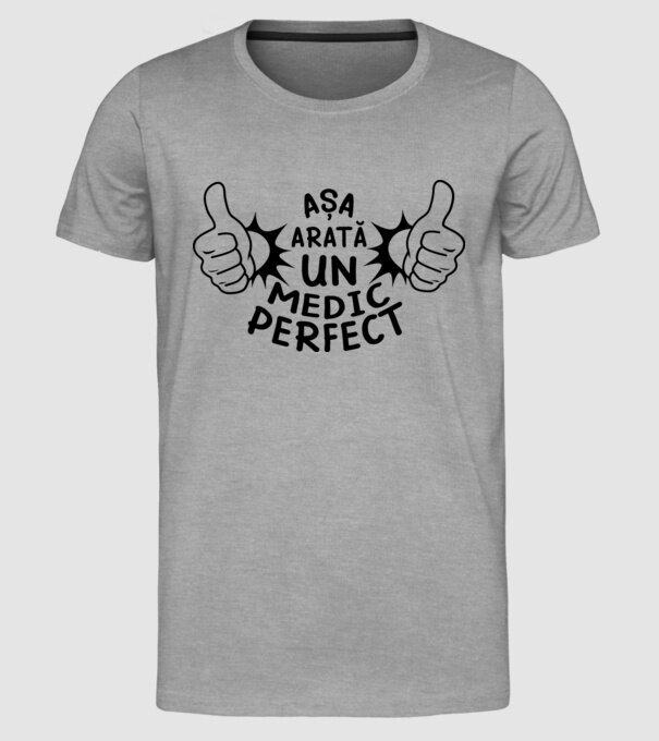Așa arată un MEDIC perfect model gri pe tricou