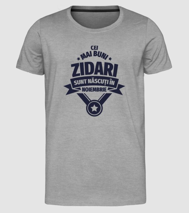 Cei mai buni zidari sunt născuți în Noiembrie model gri pe tricou