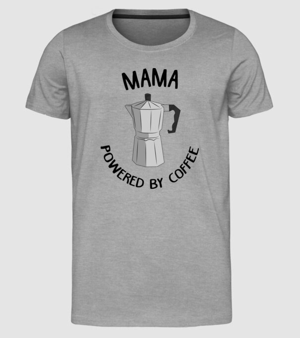 Mama powered by coffee_D1655019 model gri pe tricou