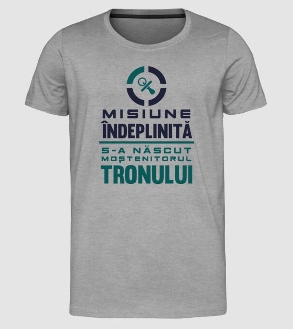 Misiune îndeplinită model gri pe tricou