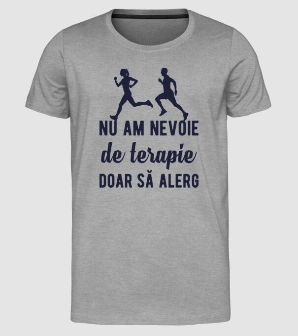 nu am nevoie de terapie, doar să alerg model gri pe tricou