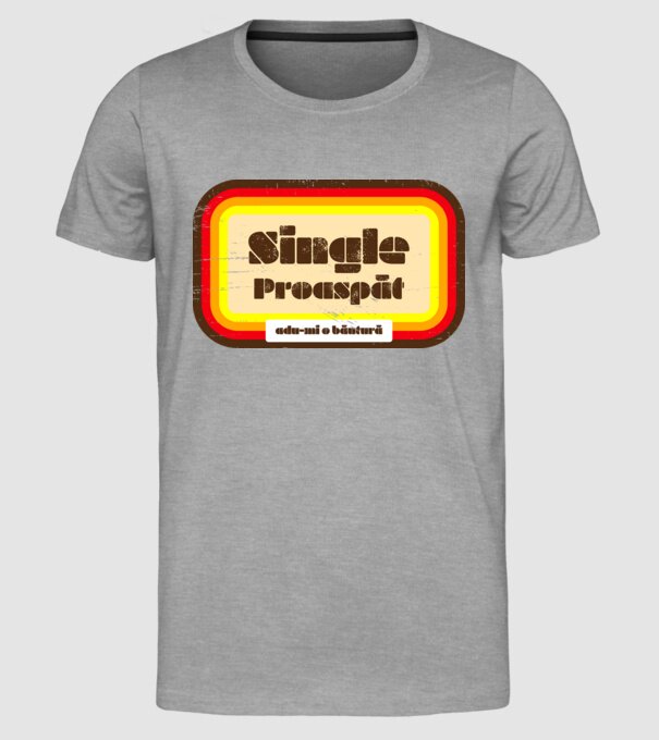 single proaspăt - adu-mi o băutură model gri pe tricou