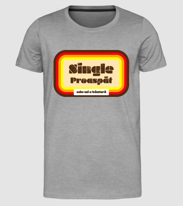 single proaspăt - adu-mi o băutură model gri pe tricou