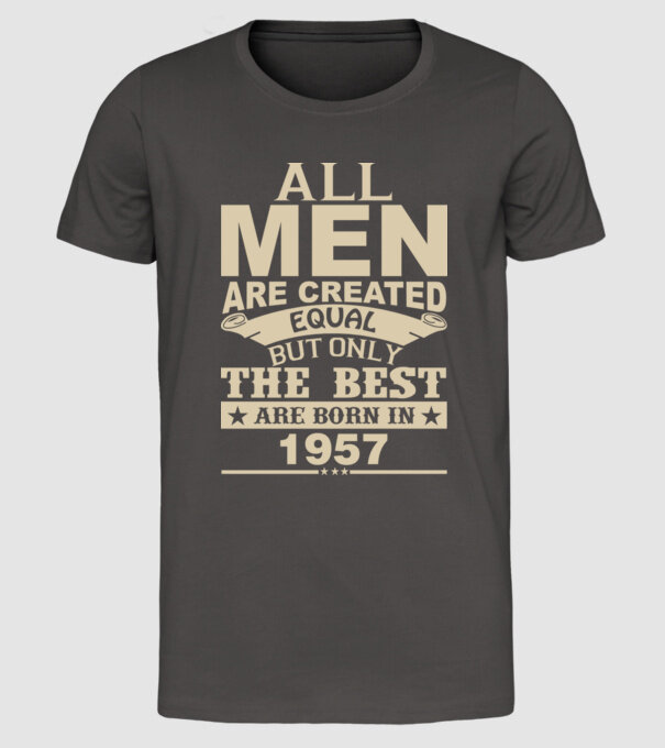 All men are created - 1957 model gri închis pe tricou