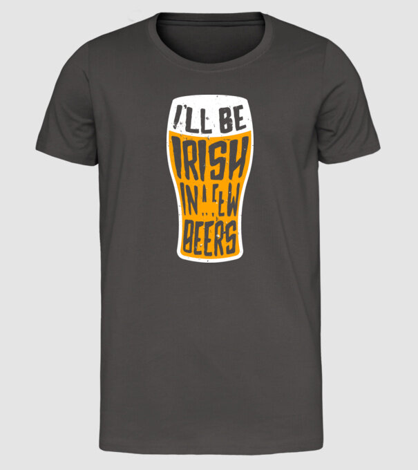 Irish in a few beer model gri închis pe tricou