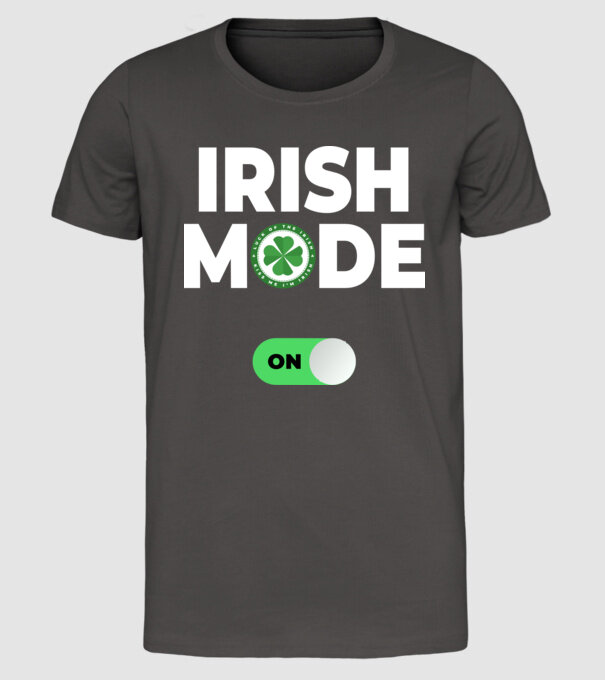 Irish mode on! model gri închis pe tricou