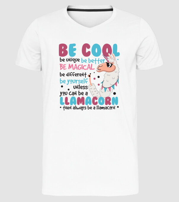 Always be a llamacorn model alb pe tricou