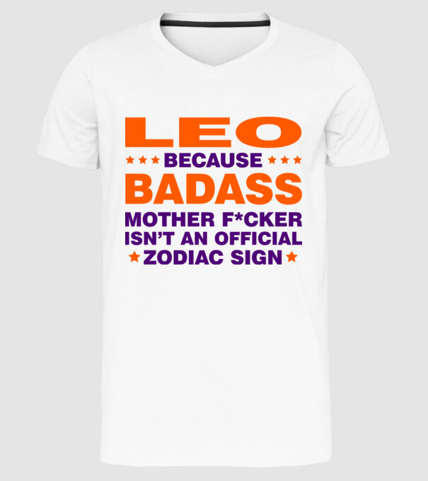 Badass zodiac LEO model alb pe tricou