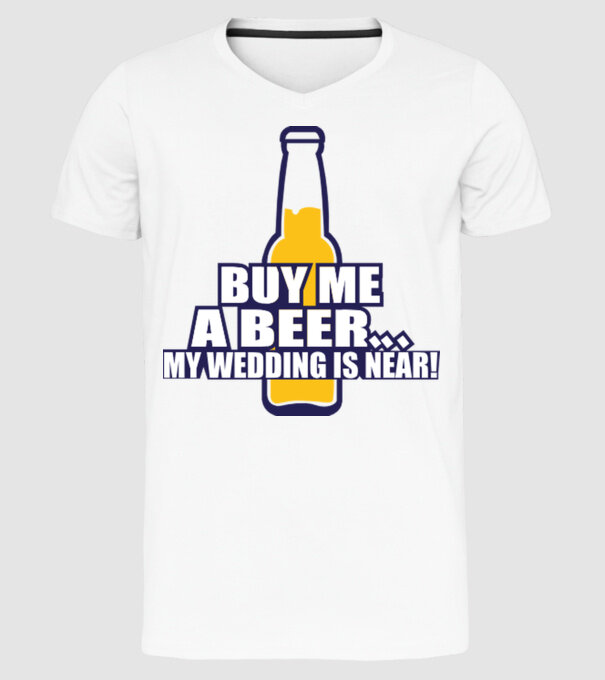 buy me a beer model alb pe tricou
