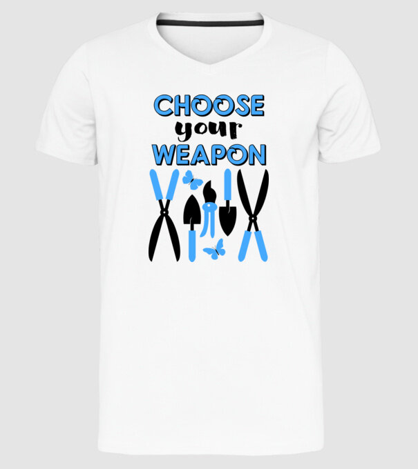 Choose your weapon model alb pe tricou