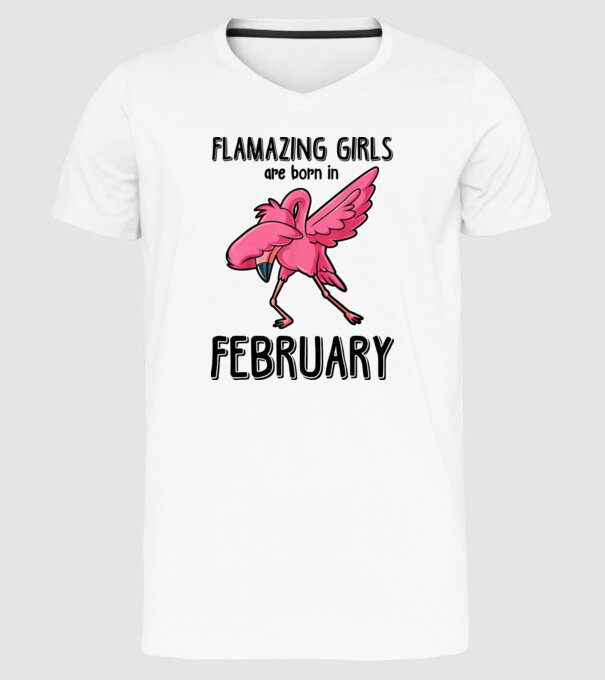 Flamazing girls are born in february black model alb pe tricou