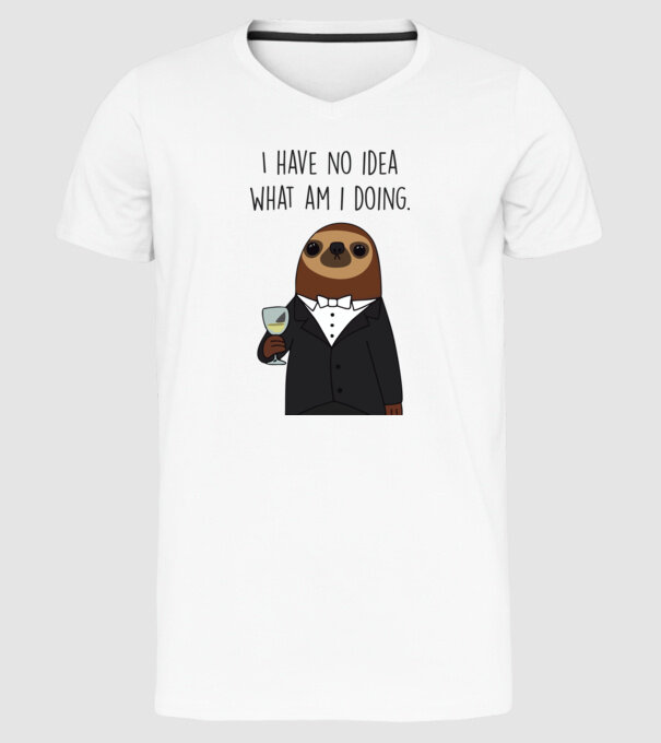 I have no idea sloth model alb pe tricou