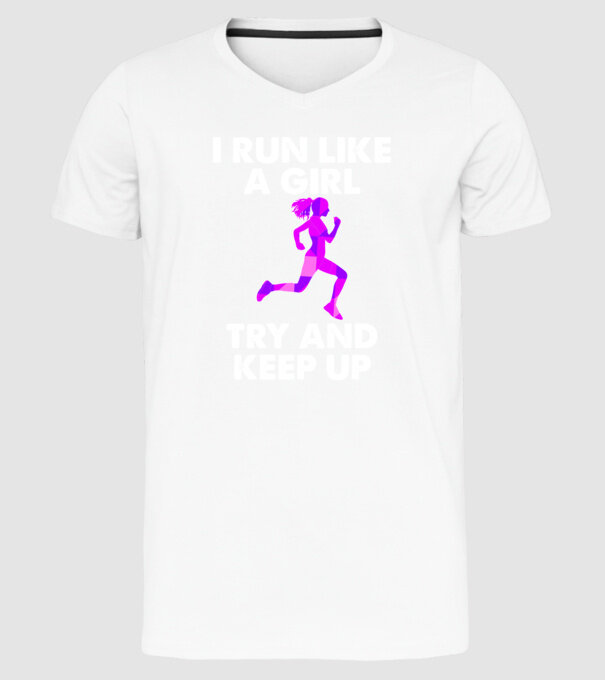 I run like a girl model alb pe tricou