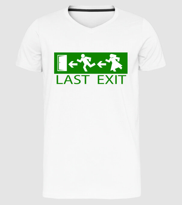Last Exit model alb pe tricou