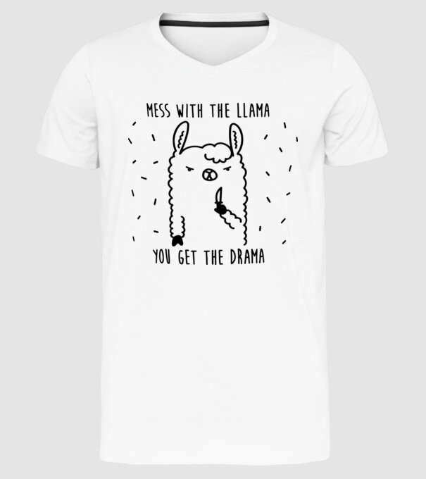 Mess with the lama model alb pe tricou