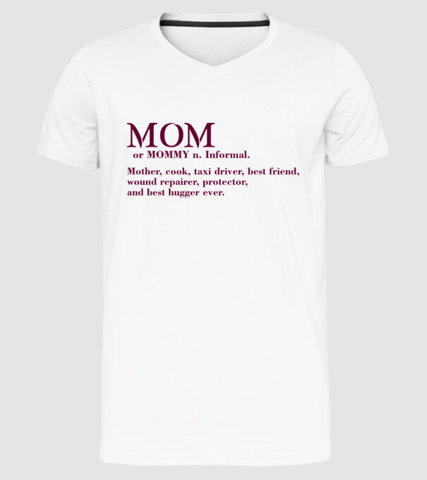 Mom definition model alb pe tricou