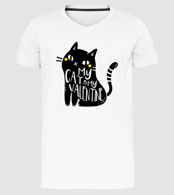 My cat is my valentine model alb pe tricou