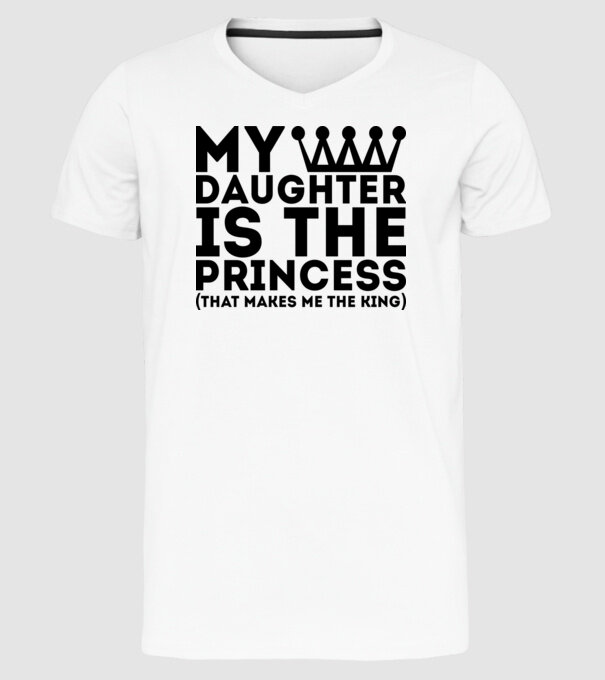 my daughter is the princess model alb pe tricou
