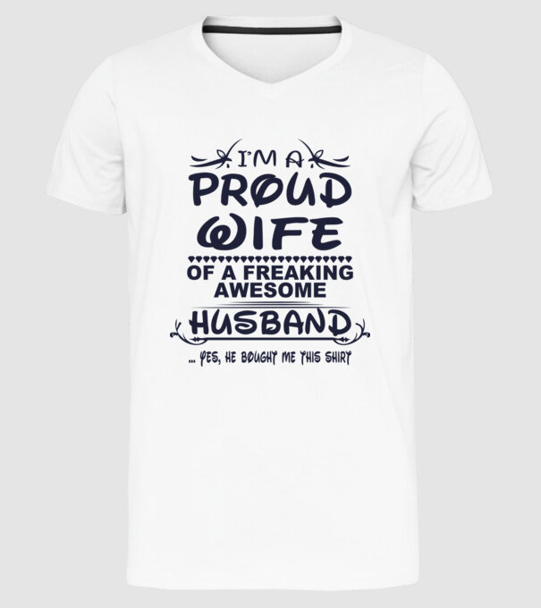 Proud wife model alb pe tricou