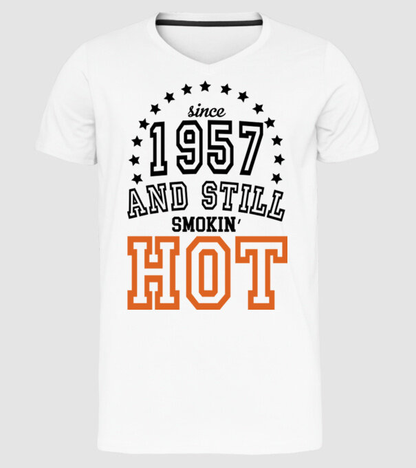 'Since and still smokin'' hot - 1957' model alb pe tricou