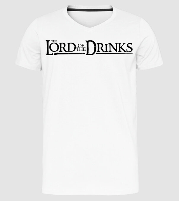 The Lord Of The Drinks model alb pe tricou