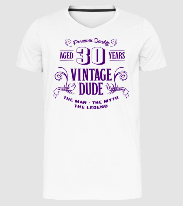 Vintage Dude - 30 model alb pe tricou