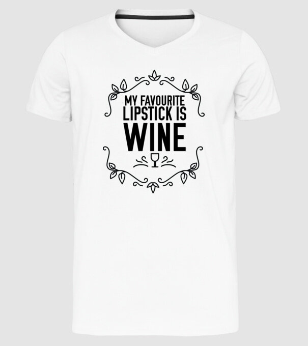 Wine tasting team Favourite lipsitck is wine model alb pe tricou