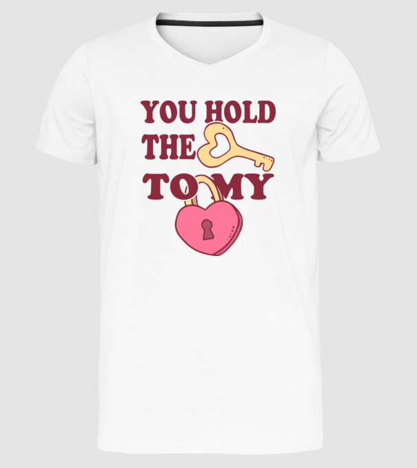 you hold the key to my heart model alb pe tricou