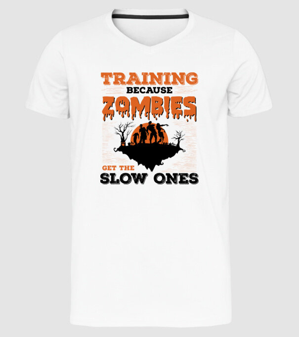 Zombies get the slow ones model alb pe tricou