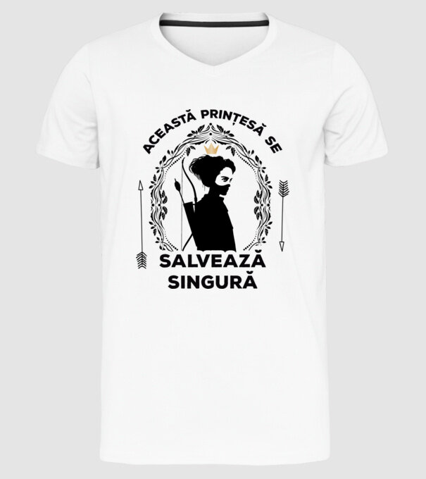 Această prințesă se salvează singură model alb pe tricou